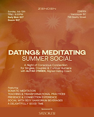 Dating and Meditating Social at ZENDEN w/ Aliyah O'brien + Sansorium | ZENDEN