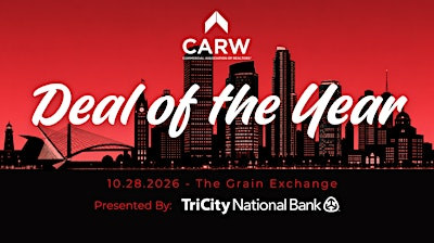 CARW Deal of the Year and Annual Meeting | The Grain Exchange - A Bartolotta Catering & Events Venue