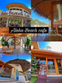 ALOHA BEACH CAFE บางแสน 🌴