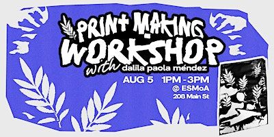 Printmaking Workshop | ESMoA