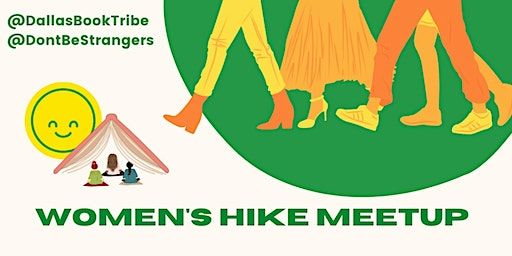 Women's Hike with @Dontbestrangers (Every 1st & 3rd Saturdays) (Plano) | Arbor Hills Nature Preserve
