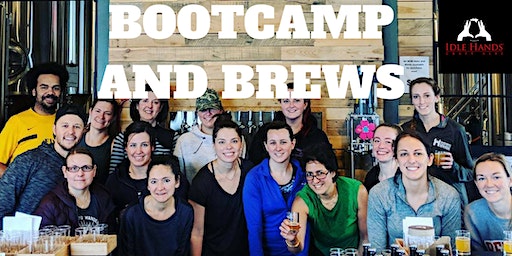 Bootcamp and Brews @ Idle Hands | Idle Hands Craft Ales