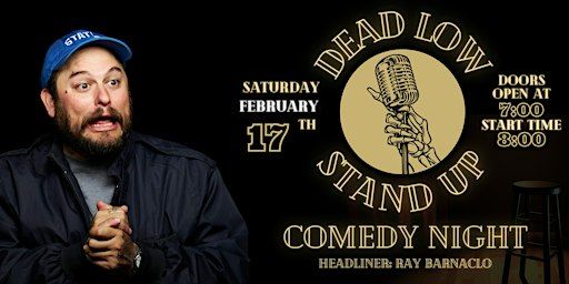 Dead Low Stand Up Comedy Night | Riverfront Room