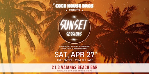 Sunset Sessions By Coco House Bros : 021 (Rarotonga) | 21.3 Vaiana's Bar & Bistro