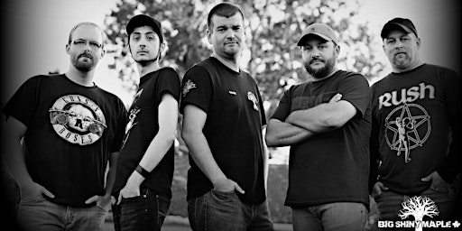 BIG SHINY MAPLE with special guests Falls Crew du Sault | Grey Rock Casino