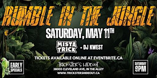 RUMBLE IN THE JUNGLE | Mista Trick + DJ Kwest | Trickster's Hideout