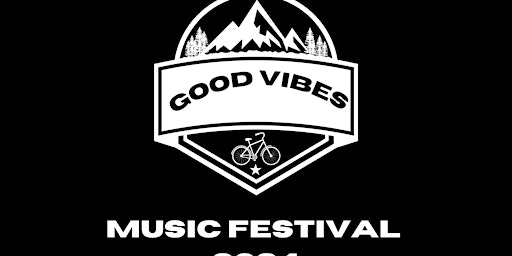 GOOD VIBES MUSIC FESTIVAL | Trochu Municipal Campground