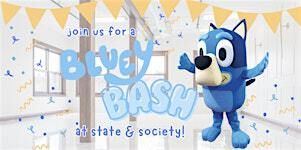 Bluey is Coming to State & Society! | State & Society