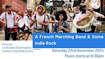 Live Music: A French March Band & Some Indie Rock | The Aftermath
