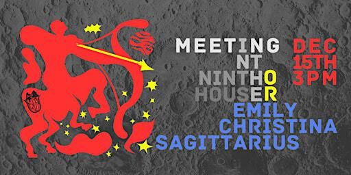 Meeting in the 9th House OR Emily Christina Sagittarius BY GENTLEFREAK | Arraymusic