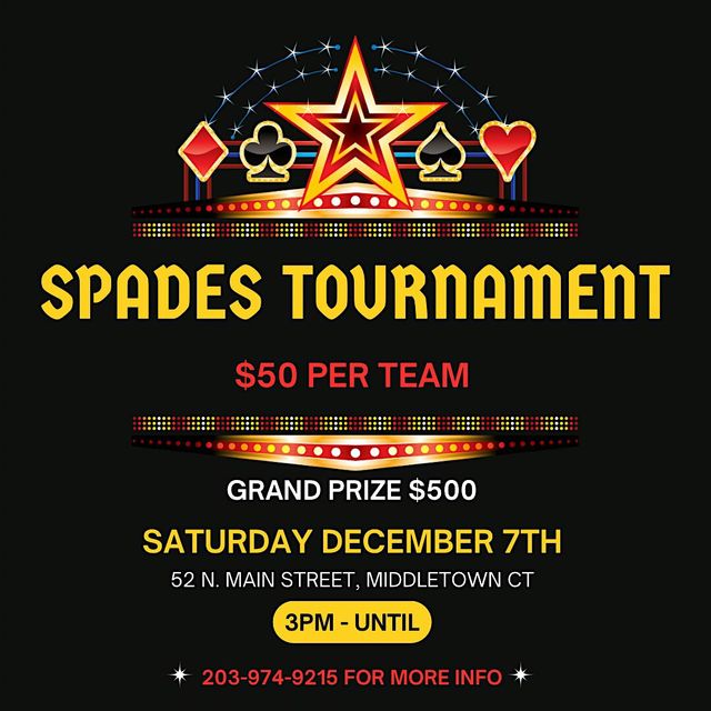 SPADES TOURNAMENT | 52 N Main St