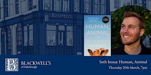 Seth Insua: Human, Animal | Blackwell's Bookshop
