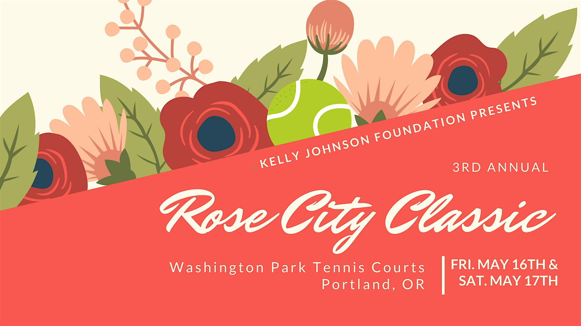 3rd Annual Rose City Classic | 400 SW Kingston Dr