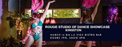 Rouge Studio of Dance Showcase - Kingston | LaVida Bistrobar & Social