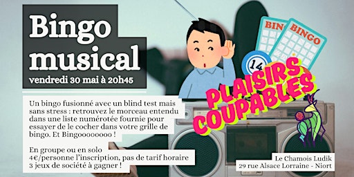 Bingo Blind Test : Plaisirs Coupables ! | Le Chamois Ludik