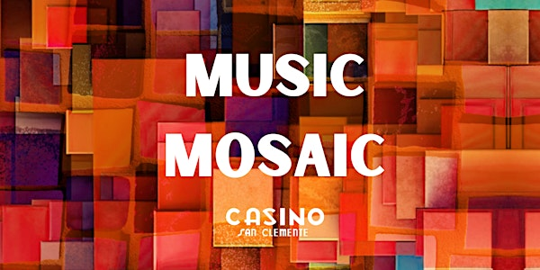 Music Mosaic Featuring FlashPants | The Casino San Clemente
