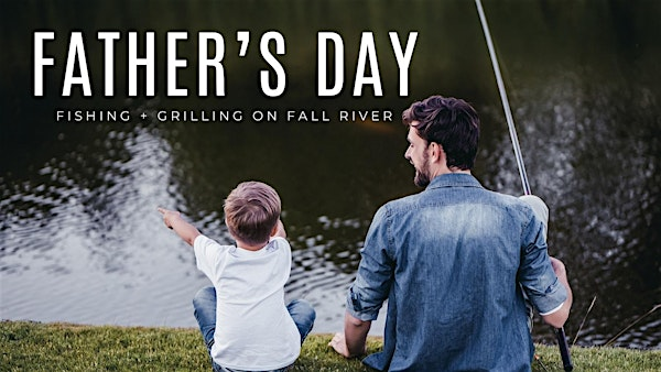 Father's Day Fishing + Grilling on Fall River | Estes Park Condos