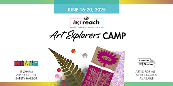 Art Explorers Camp - SHAMc Summer Camp | Safety Harbor Art And Music Center