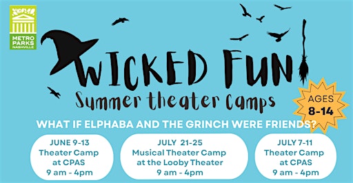 Wicked Fun Summer Musical Theater Camp | Looby Center Theater