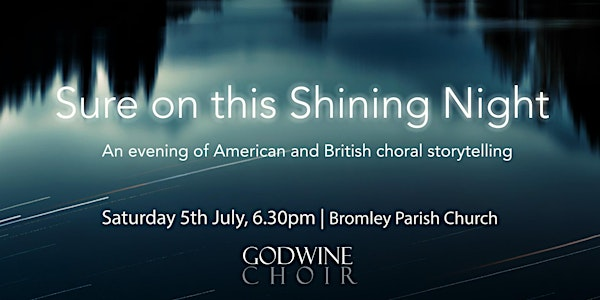 Sure on this Shining Night | St Peter & St Paul, Bromley