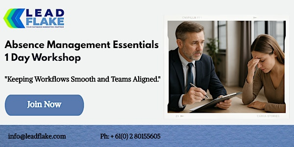 Absence Management  Workshop in Singapore | For venue details, reach us at info@leadflake.com