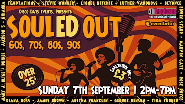 SOULed Out Sunday | Club Tropicana
