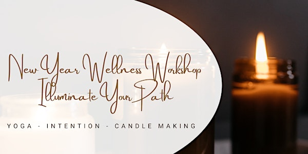 New Year Wellness Workshop: Illuminate Your Path | 3130 114 Ave SE