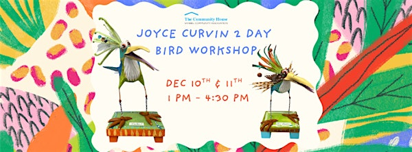 2 day Joyce Curvin Art Workshop - Bird | 2173 Periwinkle Way