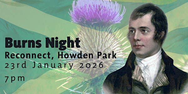 SNP Almond Valley - Burns Night | Reconnect Howden Park