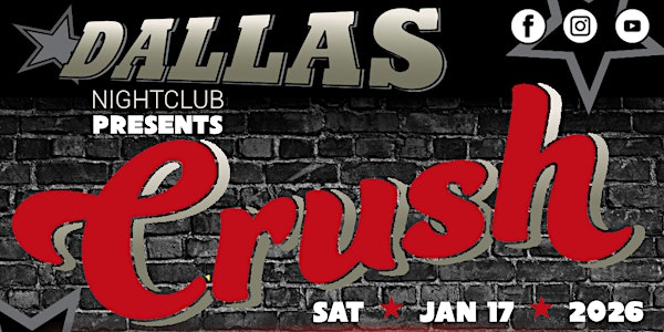 Crush Live at the Dallas Nightclub | Dallas Night Club