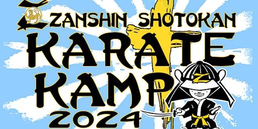 Karate Kamp 2024 | 27745 Smyth Dr