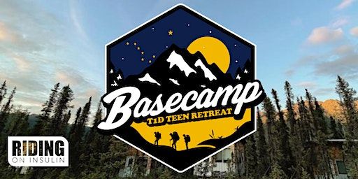BASECAMP 2024 - Alaska T1D Teen Retreat by Riding On Insulin | Arctic Hive