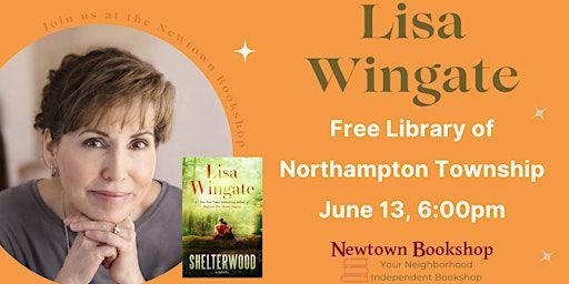 An Evening with Lisa Wingate | The Free Library of Northampton Township
