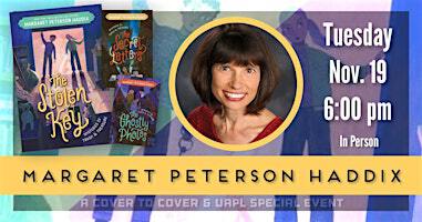 An Evening with Author Margaret Peterson Haddix | Upper Arlington Public Library: Tremont Road Branch