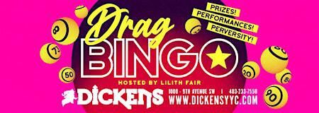Drag Bingo with Lilith Fair | Dickens