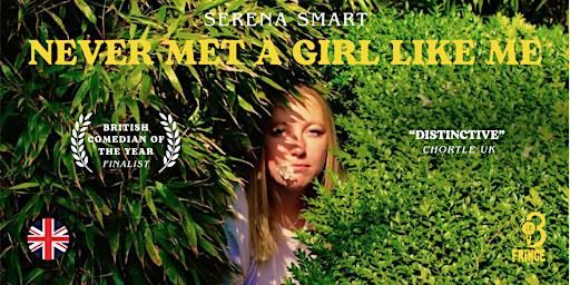 Serena Smart · Never Met a Girl Like Me · BCN Fringe · EN | Belgian Beers and Food Bar & Cafe - IMPRFCTO