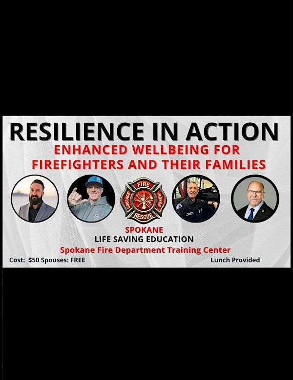 RESILIENCE IN ACTION - Spokane, WA | Spokane Fire Department Training Cemter