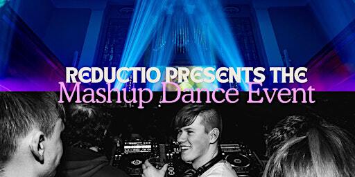 Reductio presents The Dance Mashup Event | Portico of Ards
