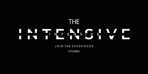 OTTAWA - The Intensive August 11TH -13TH [FULL TIME COMP] | Saint Elias Banquet Centre