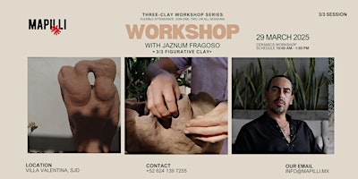 3/3 FIGURATIVE CLAY WORKSHOP WITH JAZNUM FRAGOSO | Villa Valentina Plaza