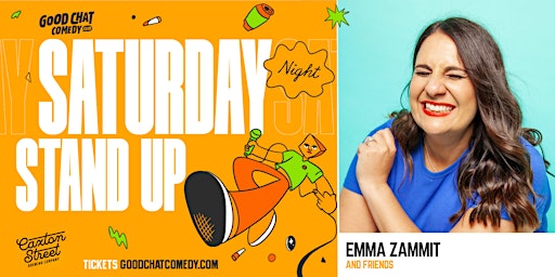 Saturday Night Stand-Up w/ Emma Zammit & Friends! | Good Chat Comedy Club