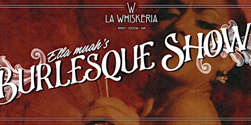 La Noche de San Juan - whit Ella Muah´s Burlesque Show | Carrer de Casp, 39