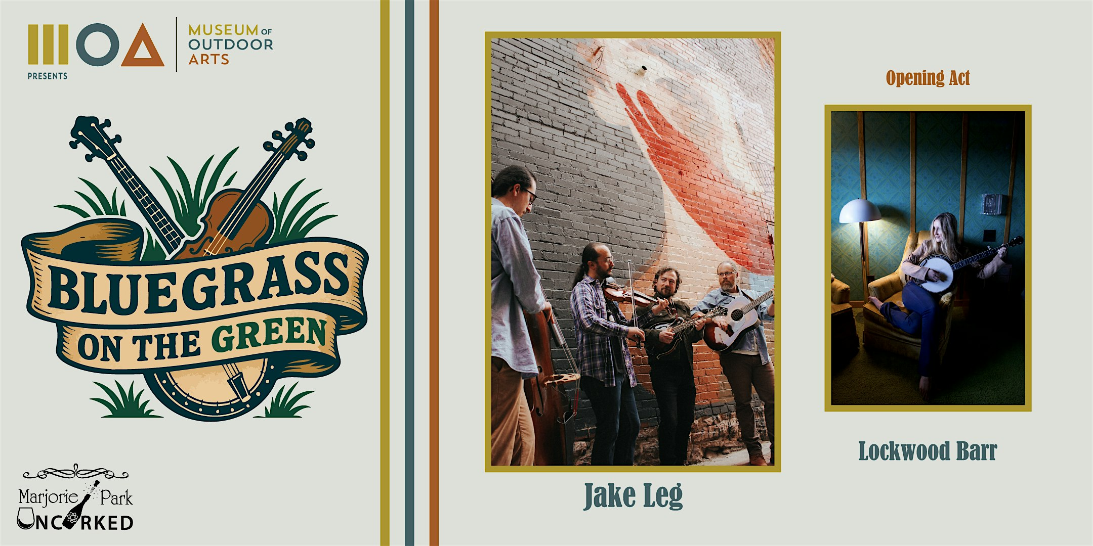 Marjorie Park Uncorked- "Bluegrass on the Green" w/Jake Leg & Lockwood Barr | Marjorie Park