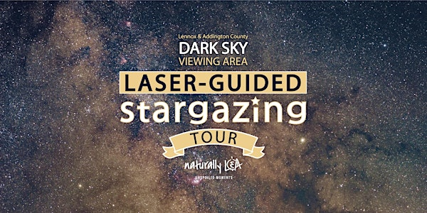 Laser-Guided Stargazing Tour | Lennox and Addington Dark Sky Viewing Area