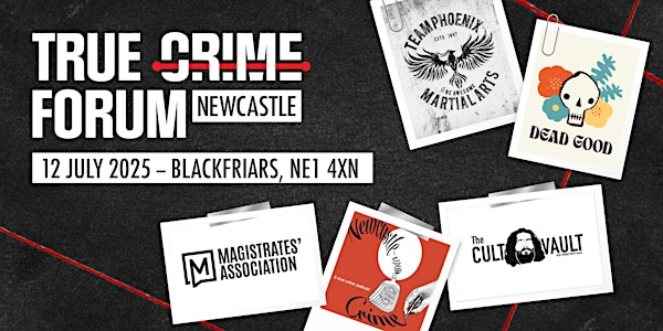 True Crime Forum Newcastle | Blackfriars Restaurant