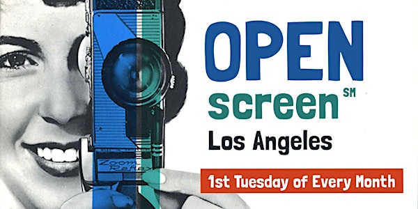 Open Screen Los Angeles | Lyric Hyperion Theater & Bar