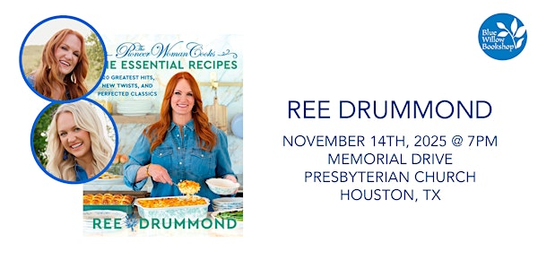 Ree Drummond | The Pioneer Woman Cooks: The Essential Recipes | Memorial Drive Presbyterian Church
