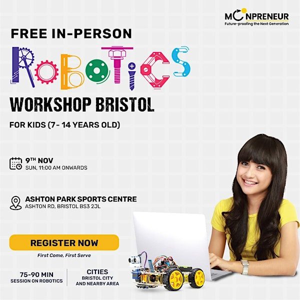 In-person Free Robotics Workshop For Kids at Bristol  (7-14yrs) | Ashton Park Sports Centre