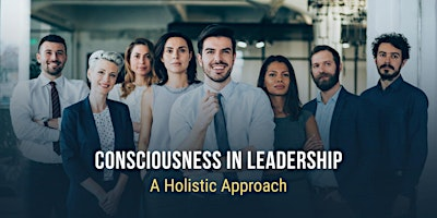 Holistic Leadership in Practice One Day Session in Austin, TX | Regus
