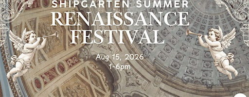 Summer Renaissance Festival at Shipgarten | 7581 Colshire Dr